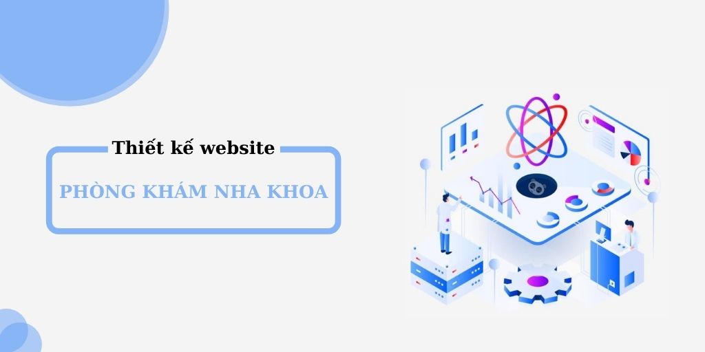 Thiết Kế Website Nha Khoa Tại Hải Dương
